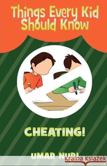 Things Every Kid Should Know Cheating Umar Nuri 9781935948476 Eman Publishing - książka