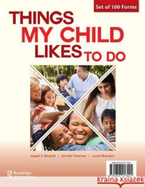 Things My Child Likes to Do Forms Joseph Renzulli, Jennifer Foreman, Laurel Brandon 9781618217424 Taylor and Francis - książka