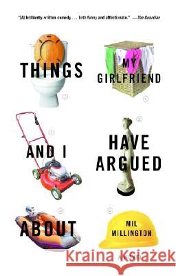 Things My Girlfriend and I Have Argued about Mil Millington 9780812966664 Villard Books - książka