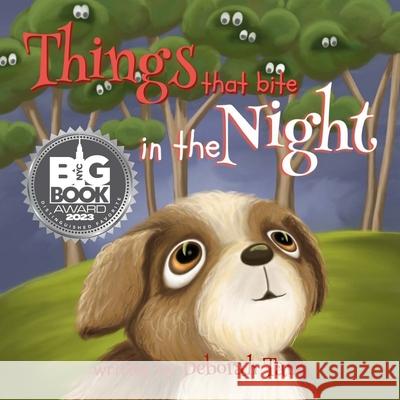 Things that bite in the Night: Book 1 Deborah Tant 9780645811605 Deborah Tant - książka