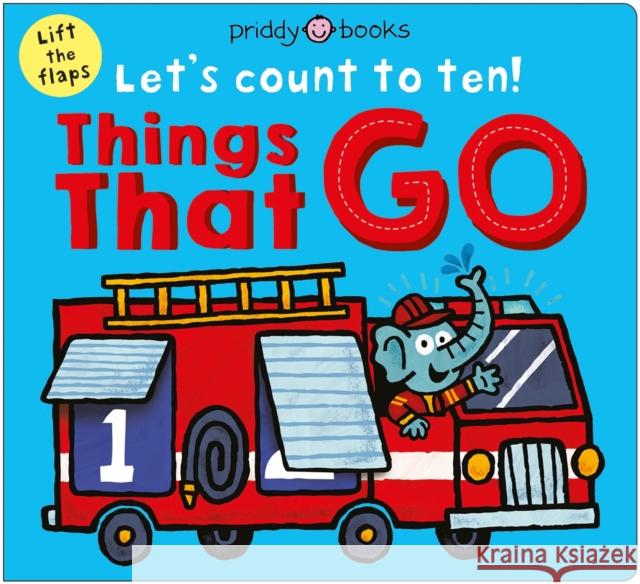 Things That Go (Let's Count to Ten!) Priddy Books 9781916745957 Priddy Books - książka