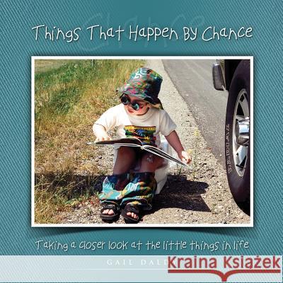 Things That Happen By Chance - English Daldy, Gail 9780994795700 Secret Quay Media Inc. - książka