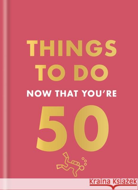 Things to Do Now That You're 50 Robert Allen 9780600638735 Hamlyn (UK) - książka