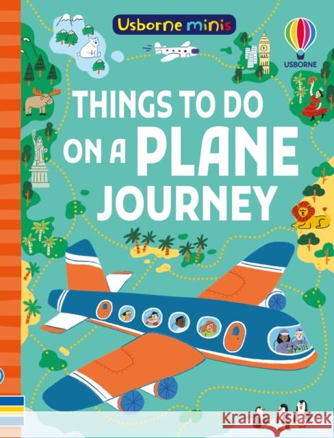Things To Do on a Plane Journey Simon Tudhope 9781835402153 Usborne Publishing Ltd - książka