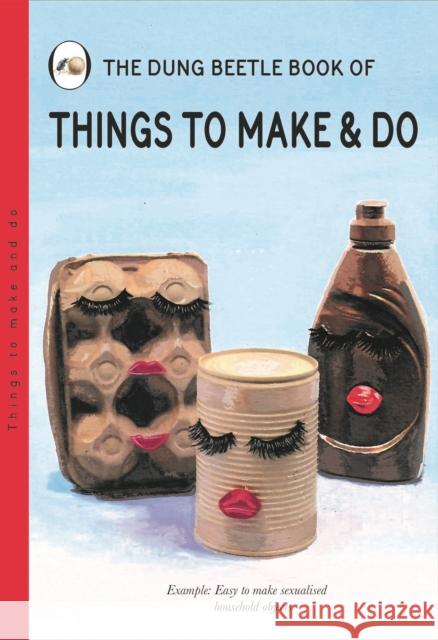 Things to Make and Do Miriam Elia 9781739144210 Dung Beetle Press - książka