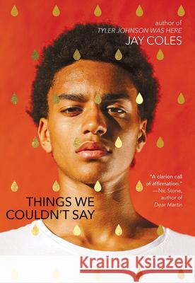 Things We Couldn't Say Jay Coles 9781338734195 Scholastic Press - książka