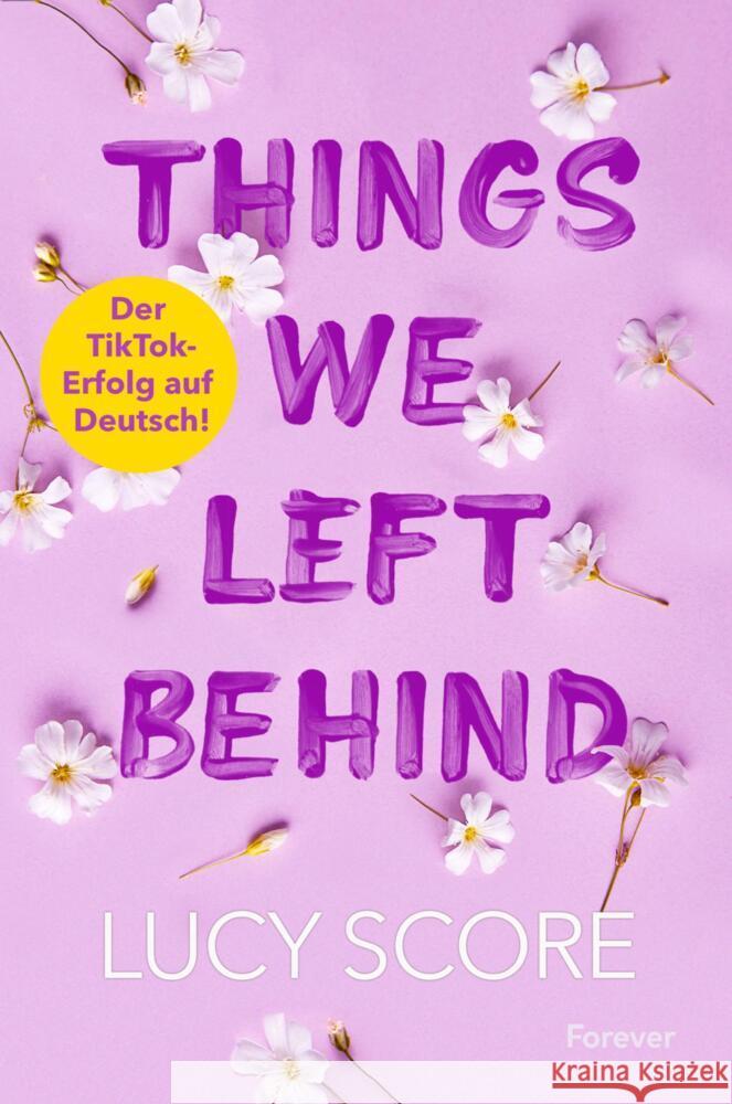 Things We Left Behind Score, Lucy 9783958187412 Forever - książka