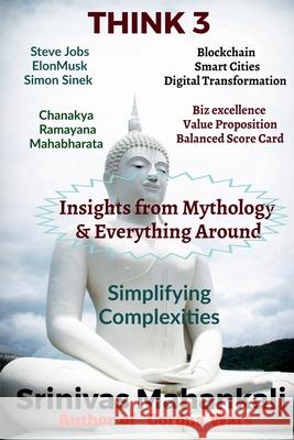 Think 3 -Insights from Mythology and Everything around Srinivas Mahankali   9781649830388 Notion Press - książka