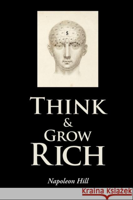 Think and Grow Rich Napoleon Hill 9781434102522 Waking Lion Press - książka