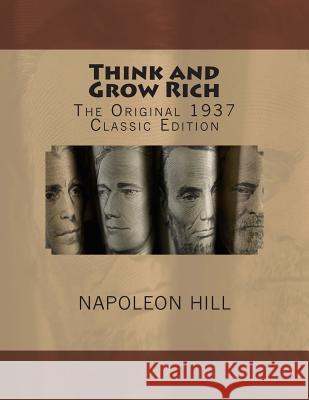 Think and Grow Rich Napoleon Hill 9781481090216 Createspace Independent Publishing Platform - książka