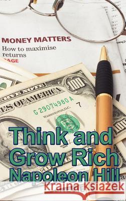 Think and Grow Rich Napoleon Hill 9781934451342 Wilder Publications - książka