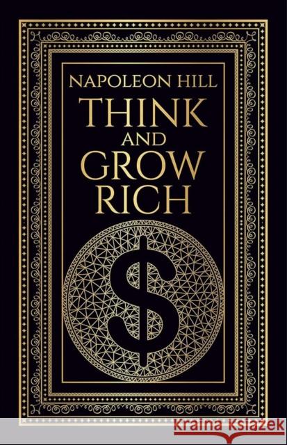 Think and Grow Rich: Deluxe Edition Napoleon Hill 9789389717426 Prakash Books - książka