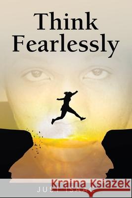 Think Fearlessly Just Isaac 9781982264130 Balboa Press - książka