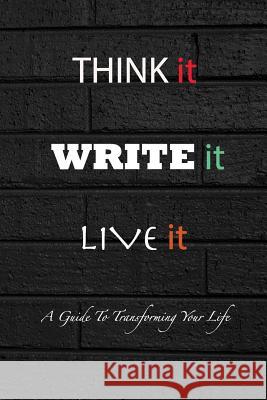 Think it Write it Live it Messenger, Chris 9780993676703 Chris Messenger - książka