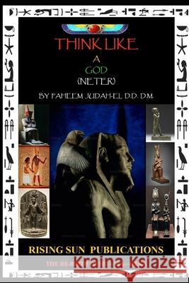 Think Like a God (Neter) Faheem Judah-El 9798484041831 Independently Published - książka