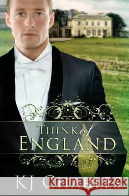 Think of England Kj Charles 9780995799097 Kjc Books - książka