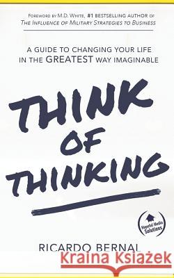 Think of Thinking Ricardo Bernal 9781947920057 Hopeful Media Solutions, LLC. - książka