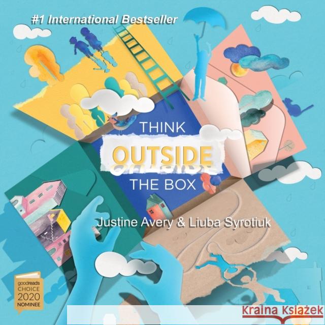 Think Outside the Box Justine Avery Liuba Syrotiuk 9781948124577 Suteki Creative - książka