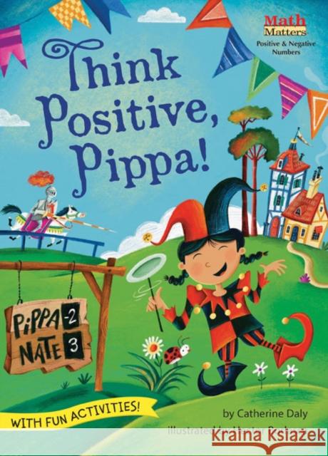 Think Positive, Pippa! Catherine Daly Hector Borlasca 9781635927962 Kane Press - książka