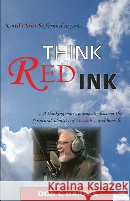 Think Red Ink Don C. Harris 9780979282966 Think Red Ink - książka