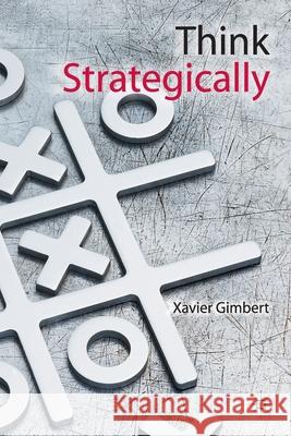 Think Strategically X. Gimbert   9781349330034 Palgrave Macmillan - książka