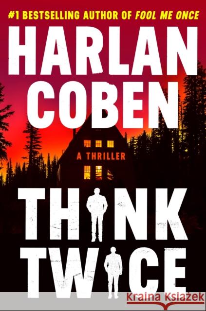 Think Twice Harlan Coben 9781538768426 Grand Central Publishing - książka