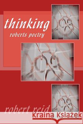 thinking Reid, Robert 9781500583736 Createspace - książka