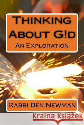 Thinking About G!d Newman, Ben 9781986760195 Createspace Independent Publishing Platform - książka