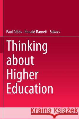 Thinking about Higher Education Paul Gibbs Ronald Barnett 9783319354156 Springer - książka