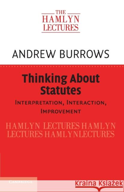 Thinking About Statutes Burrows, Andrew 9781108465786 Cambridge University Press - książka