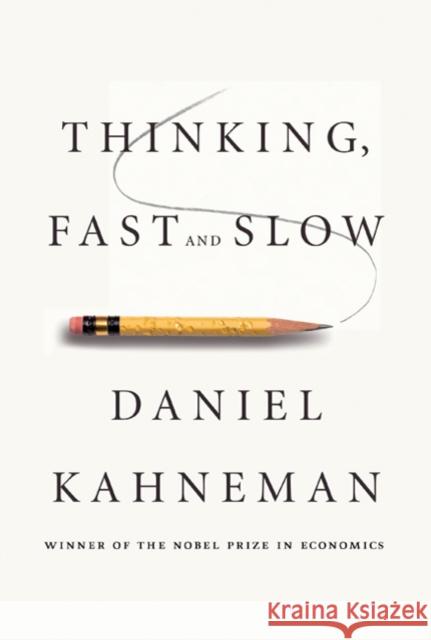 Thinking, Fast and Slow Daniel Kahneman 9780374275631 Farrar, Straus & Giroux Inc - książka