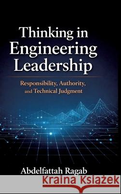 Thinking in Engineering Leadership Ragab, Abdelfattah 9783384803191 tredition - książka
