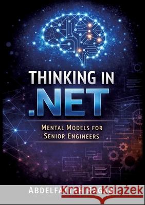 Thinking in .NET Ragab, Abdelfattah 9783384801289 tredition - książka
