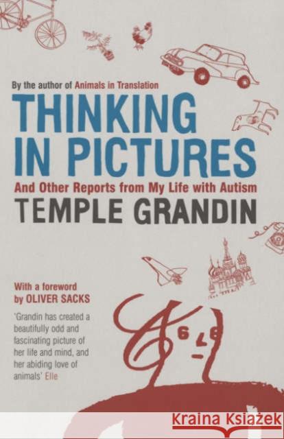Thinking in Pictures Temple Grandin 9780747585329 Bloomsbury Publishing PLC - książka