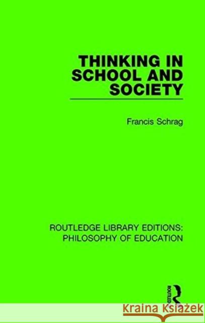 Thinking in School and Society SCHRAG 9781138693074  - książka