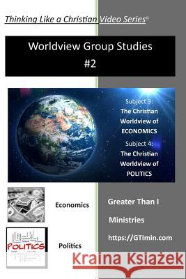 Thinking Like a Christian Worldview Group Studies - #2: Biblical Worldview Group Study Roger Wheelock 9781070676401 Independently Published - książka