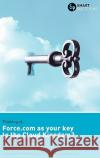 Thinking of... Force.com as the key to the Cloud Kingdom? Ask the Smart Questions Misra, Alok 9780956155658 Smart Questions