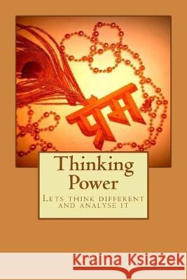 Thinking Power: Lets think different and analyse it Pankaj Jamidar 9781512111552 Createspace Independent Publishing Platform - książka