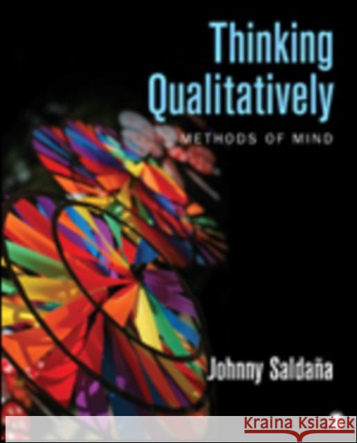 Thinking Qualitatively: Methods of Mind Johnny M. Saldana 9781483349831 Sage Publications (CA) - książka