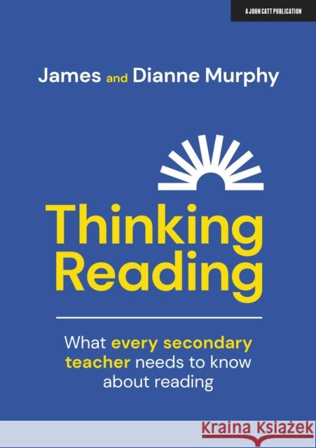 Thinking Reading: What every secondary teacher needs to know about reading James Murphy 9781911382683 Hodder Education - książka