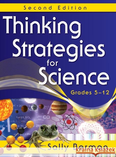 Thinking Strategies for Science, Grades 5-12 Sally Berman 9781412962889 Corwin Press - książka