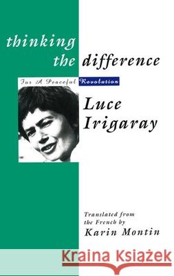 Thinking the Difference Irigaray, Luce 9780415908153 Routledge - książka