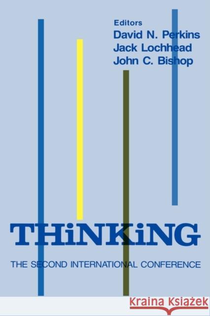 Thinking: The Second International Conference Perkins, D. N. 9780898598056 Taylor & Francis - książka