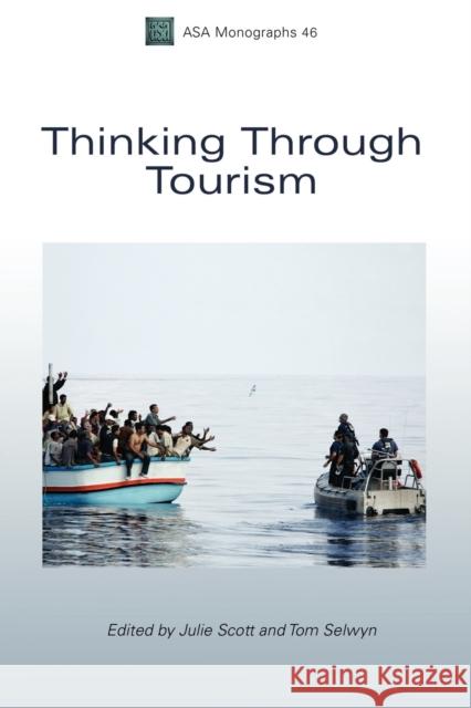 Thinking Through Tourism Julie Scott 9781847885302  - książka