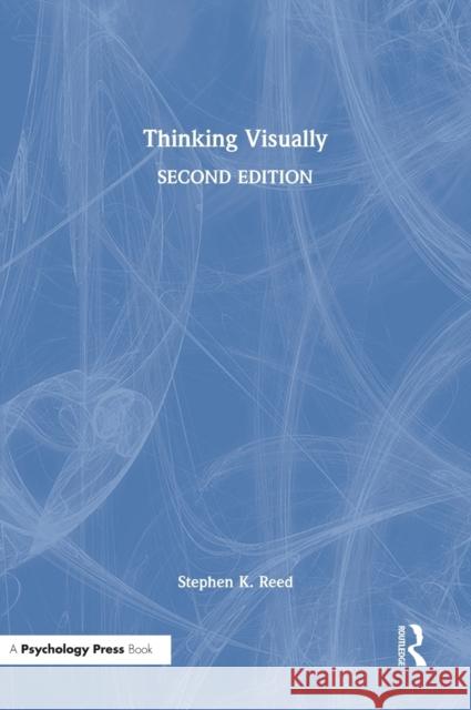 Thinking Visually Stephen K. Reed 9780367860349 Psychology Press - książka