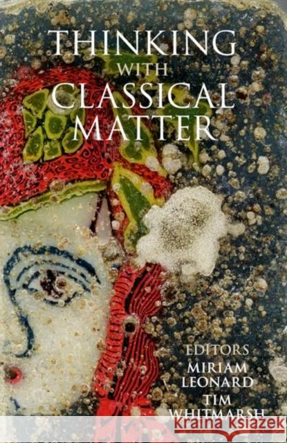Thinking with Classical Matter  9780197267868 Oxford University Press - książka