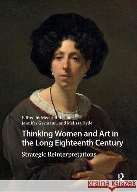 Thinking Women and Art in the Long Eighteenth Century  9789048558827 Amsterdam University Press - książka