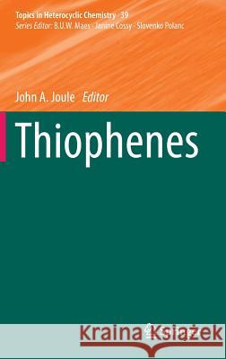 Thiophenes John A. Joule 9783319078236 Springer - książka