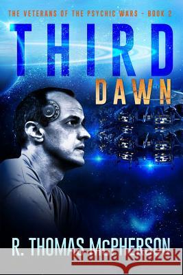 Third Dawn R. Thomas McPherson 9781512290127 Createspace - książka
