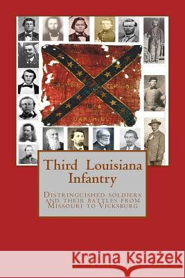 Third Louisiana Infantry Randy Decuir 9781497411845 Createspace - książka